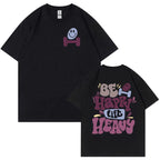 Be Happy Lift Heavy Tee